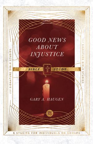 Good News about Injustice Bible Study image number 0