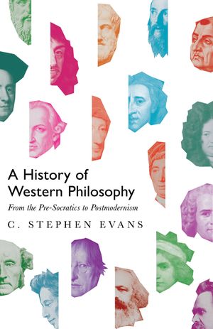 A History of Western Philosophy: From the Pre-Socratics to Postmodernism image number 0