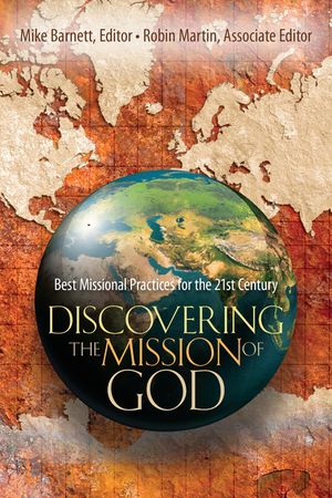 Discovering the Mission of God: Best Missional Practices for the 21st Century image number 0