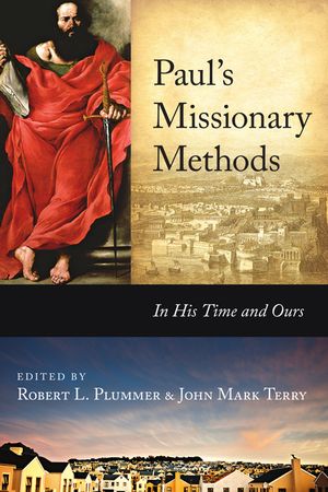 Paul's Missionary Methods: In His Time and Ours image number 0