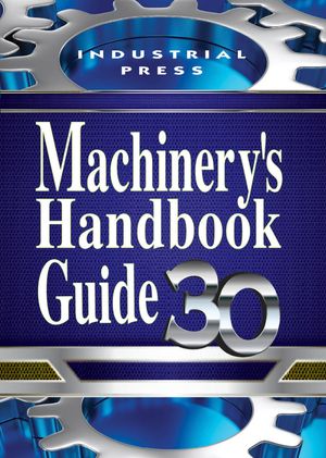 Machinery's Handbook Guide image number 0