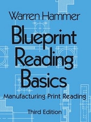 Blueprint Reading Basics: Manufacturing Print Reading image number 0