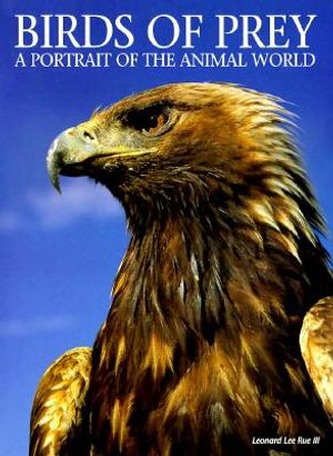 Birds of Prey: A Portrait of the Animal World image number 0