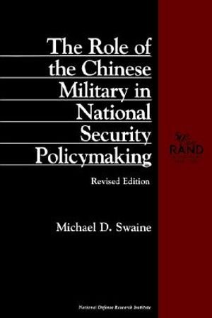 The Role of the Chinese Military in National Security Policymaking image number 0