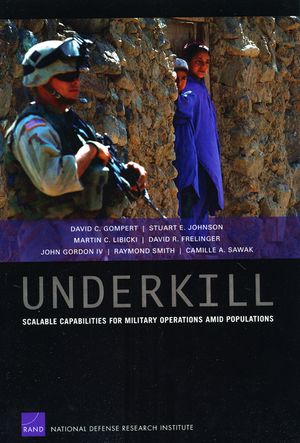 Underkill: Scalable Capabilities for Military Operations Amid Populations image number 0