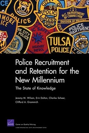 Police Recruitment and Retention for the New Millennium: The State of Knowledge image number 0