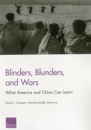 Blinders, Blunders, and Wars: What America and China Can Learn image number 0