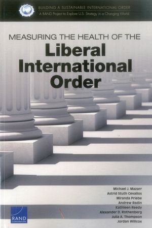 Measuring the Health of the Liberal International Order image number 0