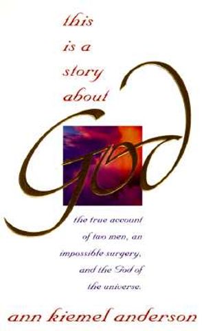 This is a Story about God: Miraculous Events Surrounding the Healing of David Nash image number 0