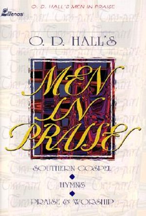 O.D. Hall's Men in Praise image number 0