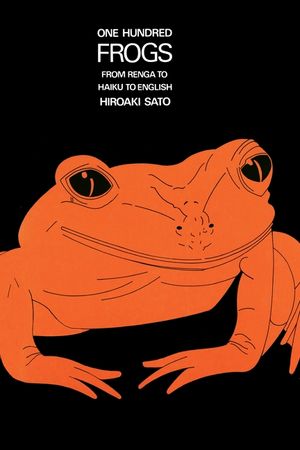One Hundred Frogs: From Renga to Haiku to English image number 0
