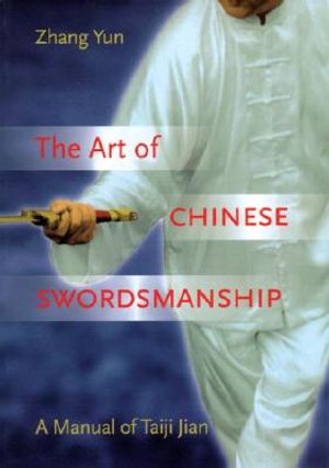 Art of Chinese Swordsmanship: Manual of Taiji Jian image number 0