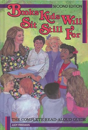 Books Kids Will Sit Still for: A Read-Aloud Guide Second Edition image number 0