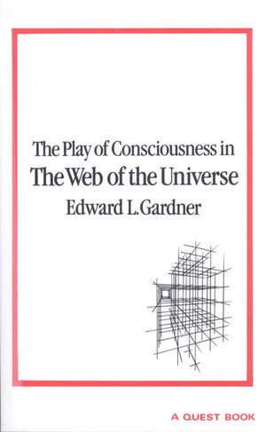 Play of Consciousness in the Web of the Universe image number 0