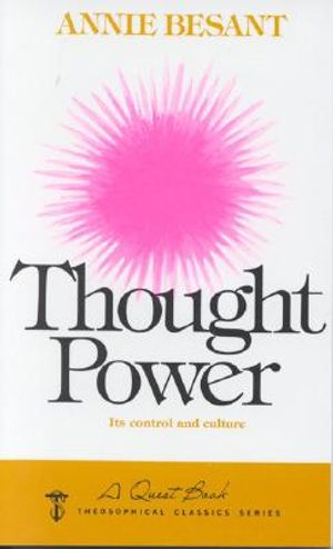 The Power of Thought: Adapted from Aniie Besant's Thought image number 0