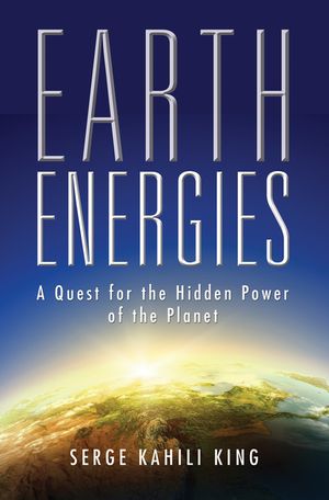 Earth Energies: A Quest for the Hidden Power of the Planet image number 0