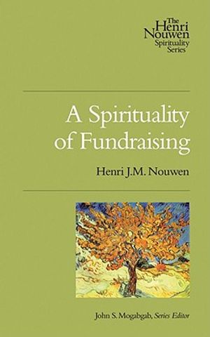 A Spirituality of Fundraising image number 0