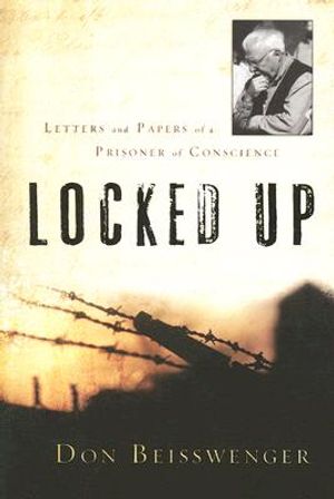 Locked Up: Letters and Papers of a Prisoner of Conscience image number 0