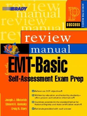 EMT-Basic Self-Assessment Exam Preparation Review Manual [With CDROM] image number 0