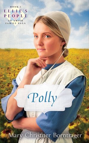 Polly: Ellie's People Series, Book 5 image number 0