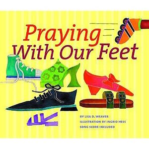 Praying with Our Feet image number 0