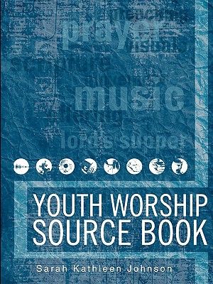 Youth Worship Source Book image number 0