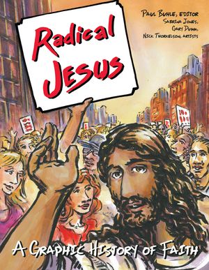 Radical Jesus: A Graphic History of Faith image number 0