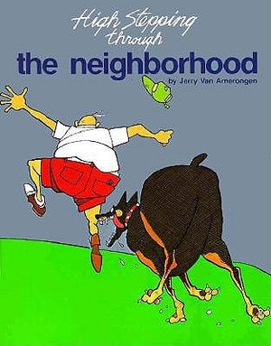 High Stepping Through the Neighborhood image number 0