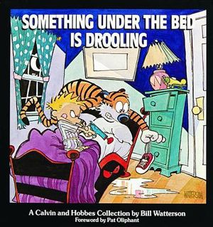 Something Under the Bed Is Drooling, 3: A Calvin and Hobbes Collection image number 0