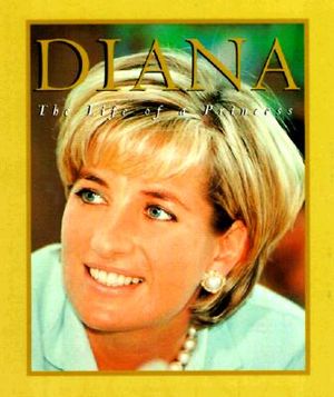 Diana: The Life of a Princess image number 0