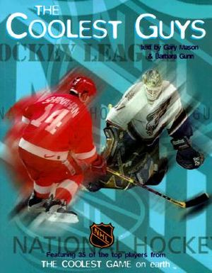 The Coolest Guys: Featuring the Top 35 Players from the Coolest Game on Earth image number 0
