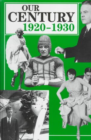 Our Century: 1920-1930 image number 0