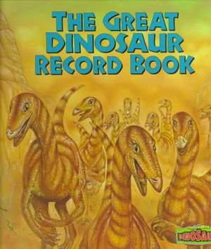 The Great Dinosaur Record Book image number 0