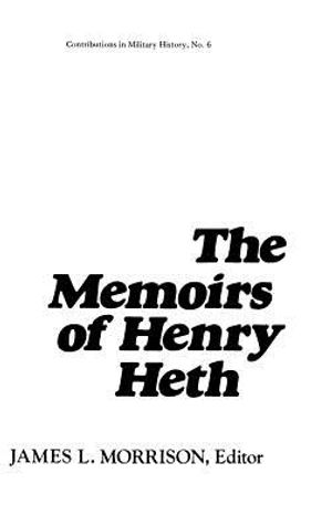 The Memoirs of Henry Heth. image number 0