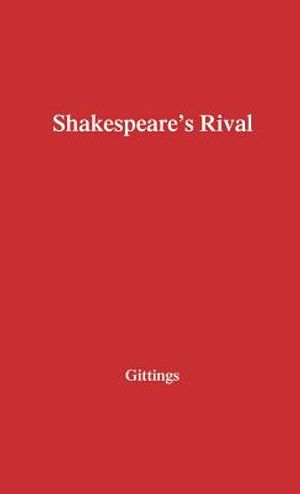 Shakespeare's Rival: A Study in Three Parts image number 0
