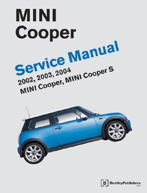 Mini Cooper Service Manual: 2002-2004: Mini Cooper, Mini Cooper S image number 0