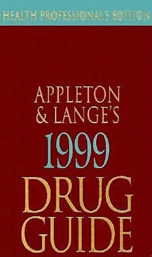 Appleton & Lange's Health Professionals Drug Guide image number 0