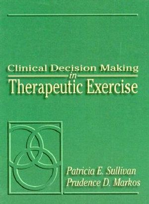 Clinical Decision Making in Therapeutic Exercise image number 0
