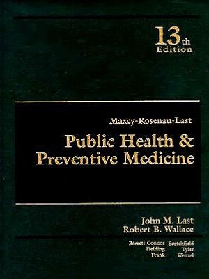 Maxcy-Rosenau-Last Public Health and Preventive Medicine image number 0