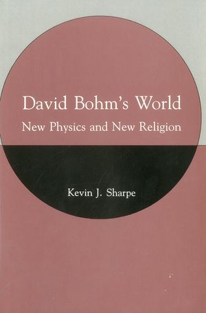 David Bohm's World image number 0