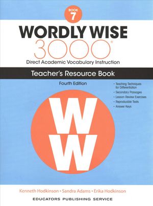 Wordly Wise, Book  7 : 3000 Direct Academic Vocabulary Instructions: Teachers' Resource Book image number 0