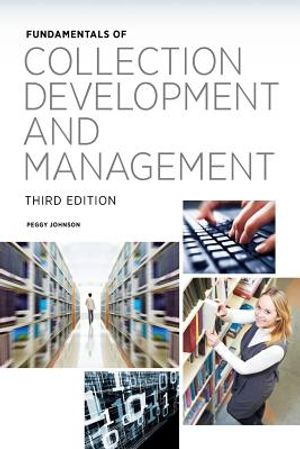 Fundamentals of Collection Development and Management, Third Edition image number 0