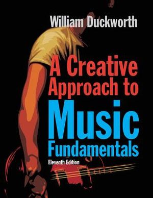 A Creative Approach to Music Fundamentals (with Coursemate, 1 Term (6 Months) Printed Access Card) [With Access Code] image number 0
