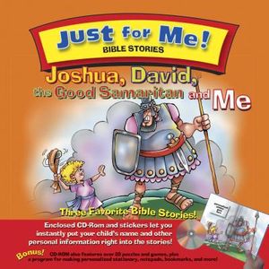 Joshua, David, the Good Samaritan and Me [With CDROMWith Stickers] image number 0