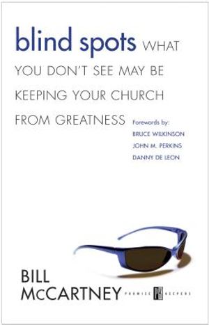 Blind Spots: What You Don't See May Be Keeping Your Church from Greatness image number 0