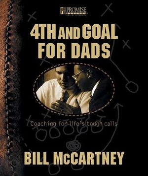 4th and Goal: Coaching for Life's Tough Calls: Coaching for Life's Tough Calls image number 0