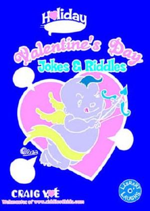 Holiday Ha-Ha's: Valentine's Day Jokes & Riddles image number 0