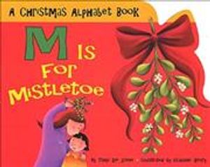 M Is for Mistletoe image number 0
