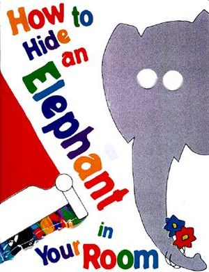 How to Hide an Elephant in Your Room image number 0
