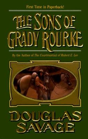 The Sons of Grady Rourke image number 0